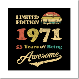 Made In September 1971 53 Years Of Being Awesome Vintage 53rd Birthday Posters and Art